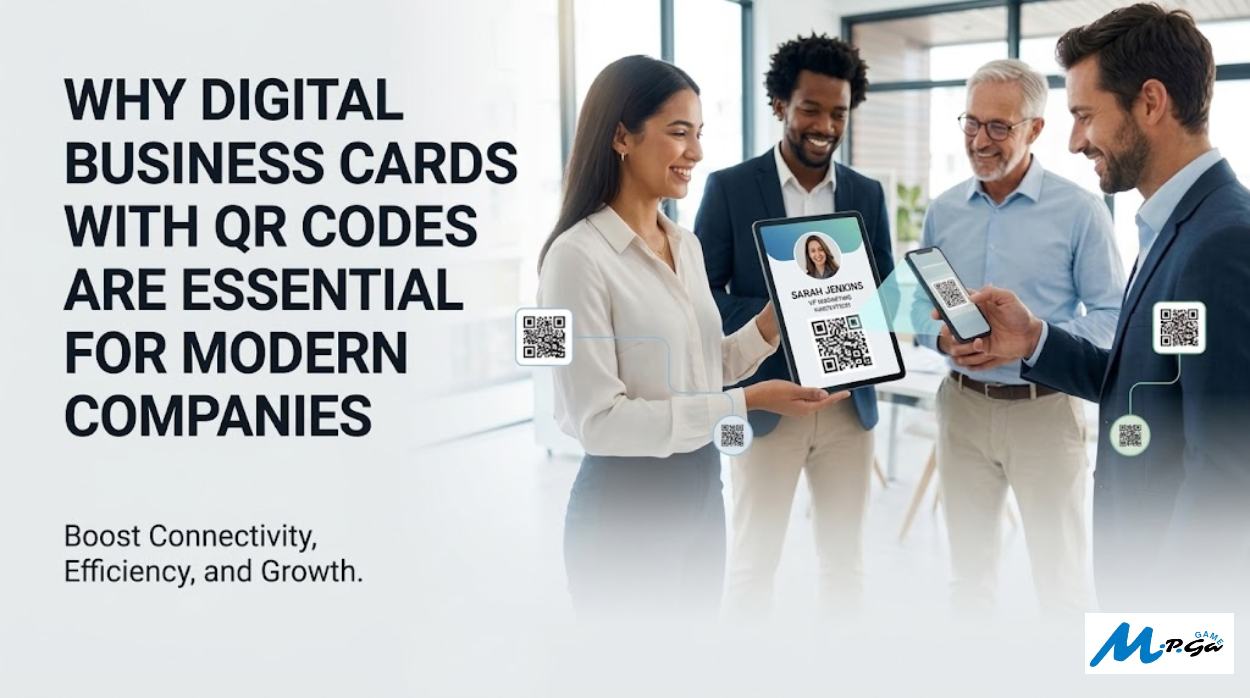 Why Digital Business Cards with QR Codes Are Essential for Modern Companies
