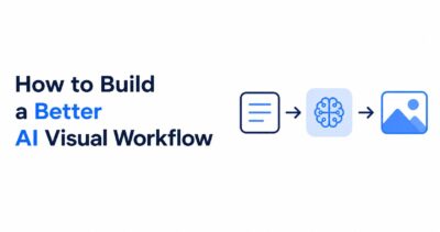 End of One-Time Prompting_ How to Build a Better AI Visual Workflow